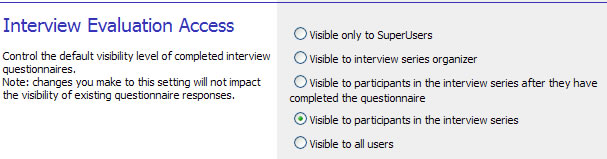 Interview Evaluation Access Preference