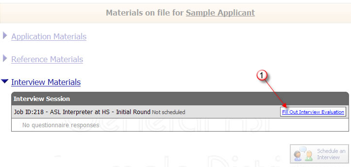 Fill out interview evaluation